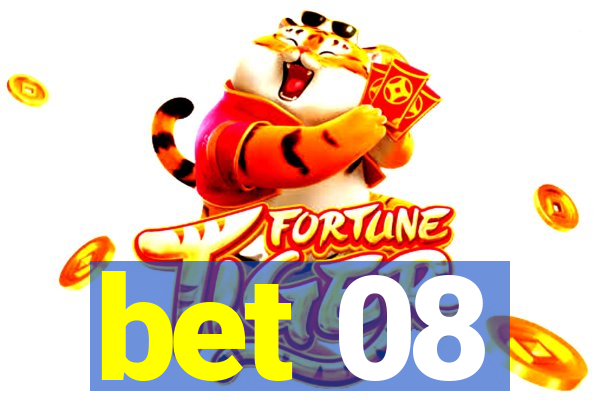 bet 08